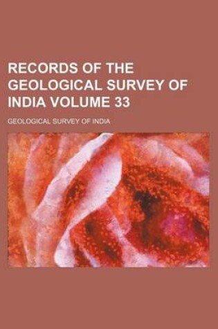 Cover of Records of the Geological Survey of India Volume 33