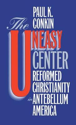 Book cover for The Uneasy Center