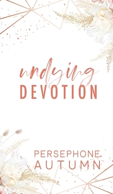 Book cover for Undying Devotion