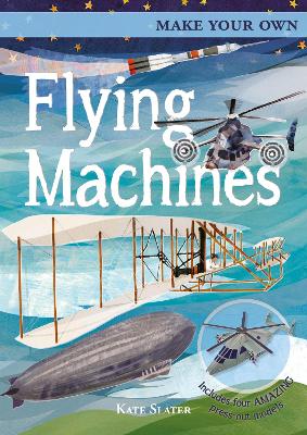 Cover of Make Your Own Flying Machines