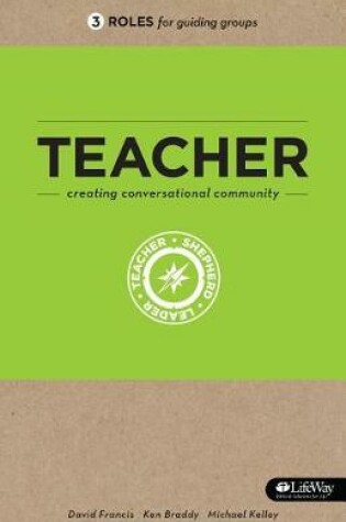 Cover of Teacher: Creating Conversational Community