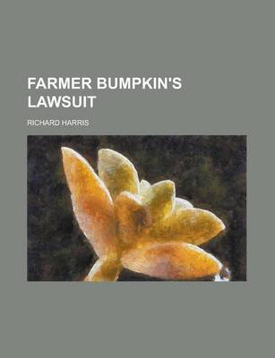 Book cover for Farmer Bumpkin's Lawsuit