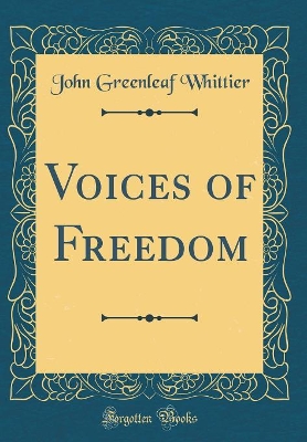 Book cover for Voices of Freedom (Classic Reprint)