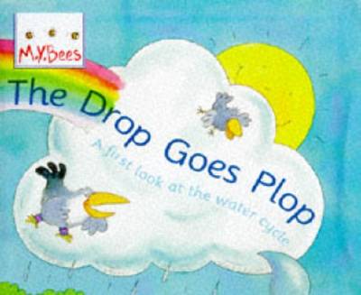 Cover of The Drop Goes Plop