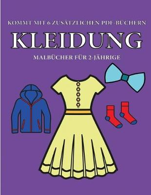 Cover of Malbücher für 2-Jährige (Kleidung)