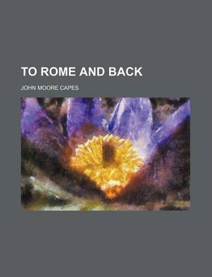 Book cover for To Rome and Back