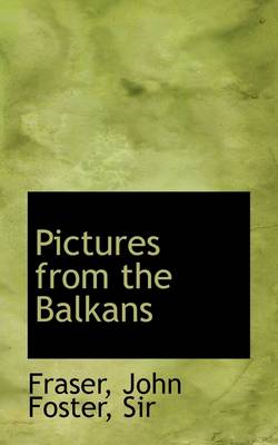 Book cover for Pictures from the Balkans
