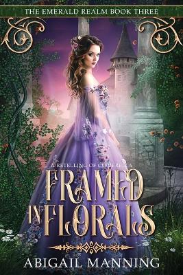 Cover of Framed in Florals