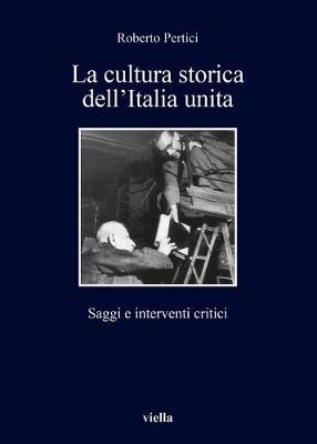 Cover of La Cultura Storica Dell'italia Unita