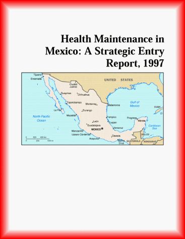 Cover of Health Maintenance in Mexico