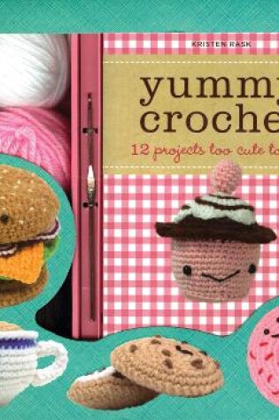 Cover of Yummy Crochet