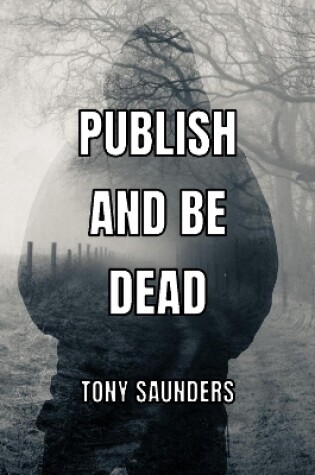 Cover of Publish and Be Dead