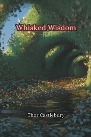 Cover of Whisked Wisdom