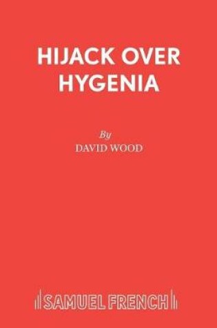 Cover of Hijack Over Hygenia