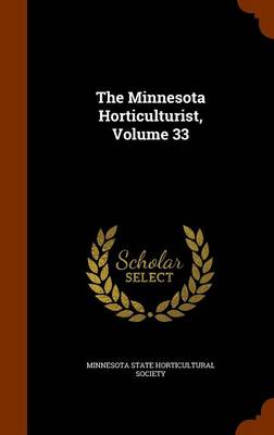 Cover of The Minnesota Horticulturist, Volume 33