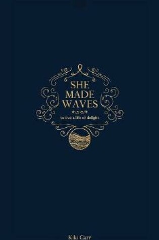 Cover of She Made Waves