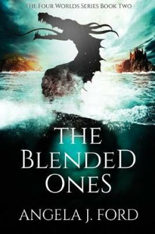 Cover of The Blended Ones