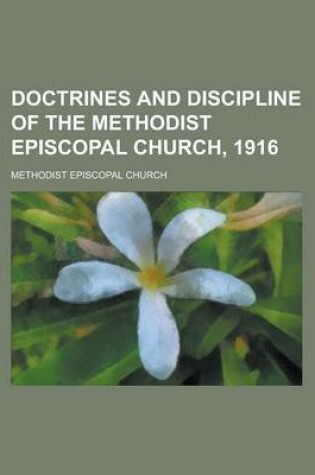 Cover of Doctrines and Discipline of the Methodist Episcopal Church, 1916