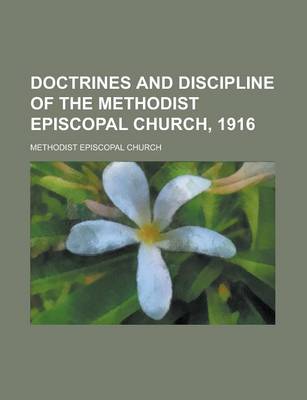 Book cover for Doctrines and Discipline of the Methodist Episcopal Church, 1916