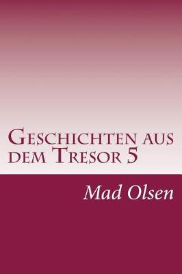 Book cover for Geschichten Aus Dem Tresor 5