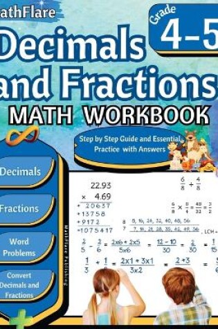 Cover of Decimals and Fractions Math Workbook 4th and 5th Grade