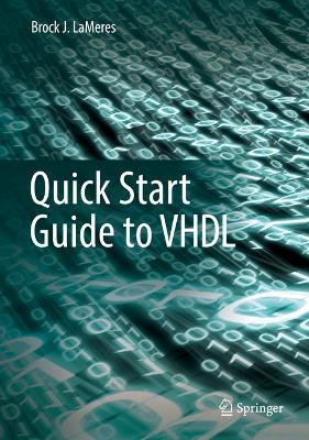 Book cover for Quick Start Guide to VHDL