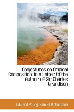 Cover of Conjectures on Original Composition