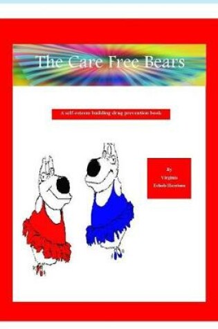 Cover of The Care Free Bears