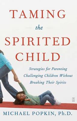 Book cover for Taming the Spirited Child