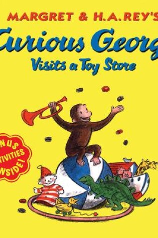 Cover of Curious George Visits Toy Store