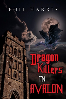 Book cover for Dragon Killers in Avalon