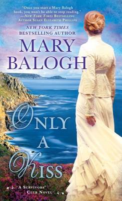 Only A Kiss by Mary Balogh