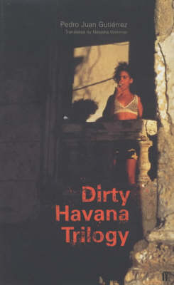 Book cover for The Dirty Trilogy of Havana