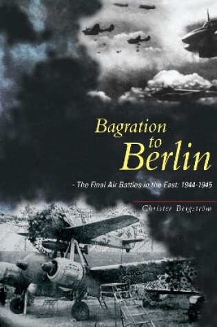 Cover of Bagration to Berlin