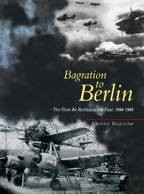 Book cover for Bagration to Berlin