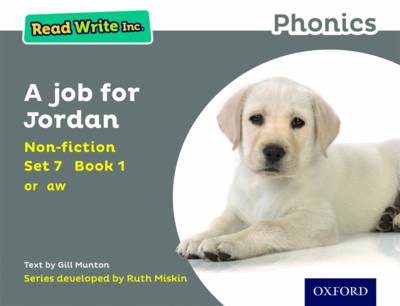 Cover of Read Write Inc. Phonics: A Job for Jordan (Grey Set 7 Non-fiction 1)