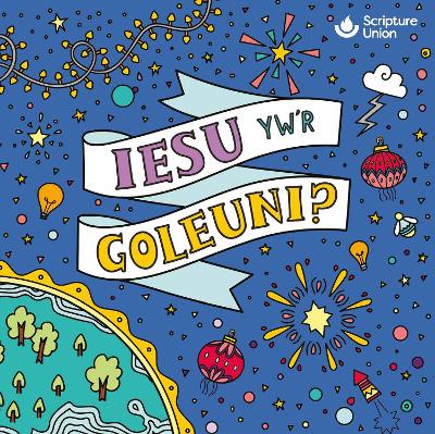 Cover of Iesu yw'r goleuni? (10 pk)