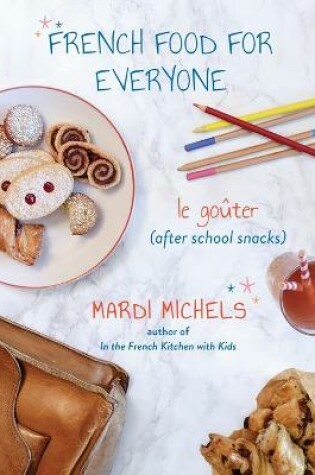 Cover of French Food for Everyone