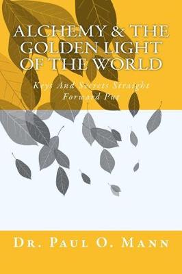 Book cover for Alchemy & the Golden Light of the World