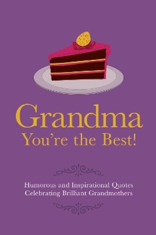 Cover of Grandma You're the Best!