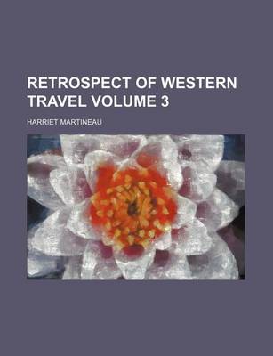 Cover of Retrospect of Western Travel Volume 3