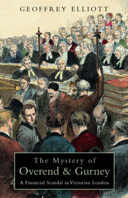 Book cover for The Mystery of Overend and Gurney