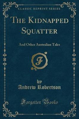 Book cover for The Kidnapped Squatter