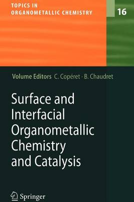 Book cover for Surface and Interfacial Organometallic Chemistry and Catalysis