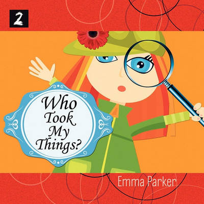 Book cover for Who Took My Things?
