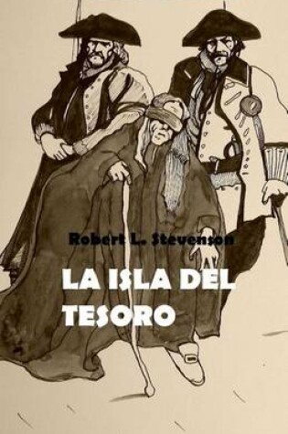 Cover of La Isla del Tesoro, Ilustrada Por A. Sanchez