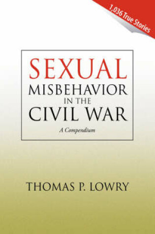 Cover of Sexual Misbehavior in the Civil War