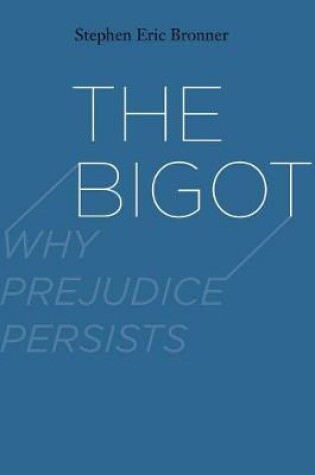 Cover of The Bigot