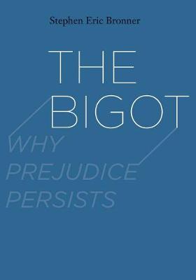 Book cover for The Bigot