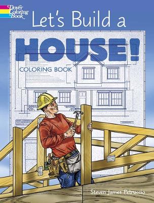 Book cover for Let'S Build a House! Coloring Book